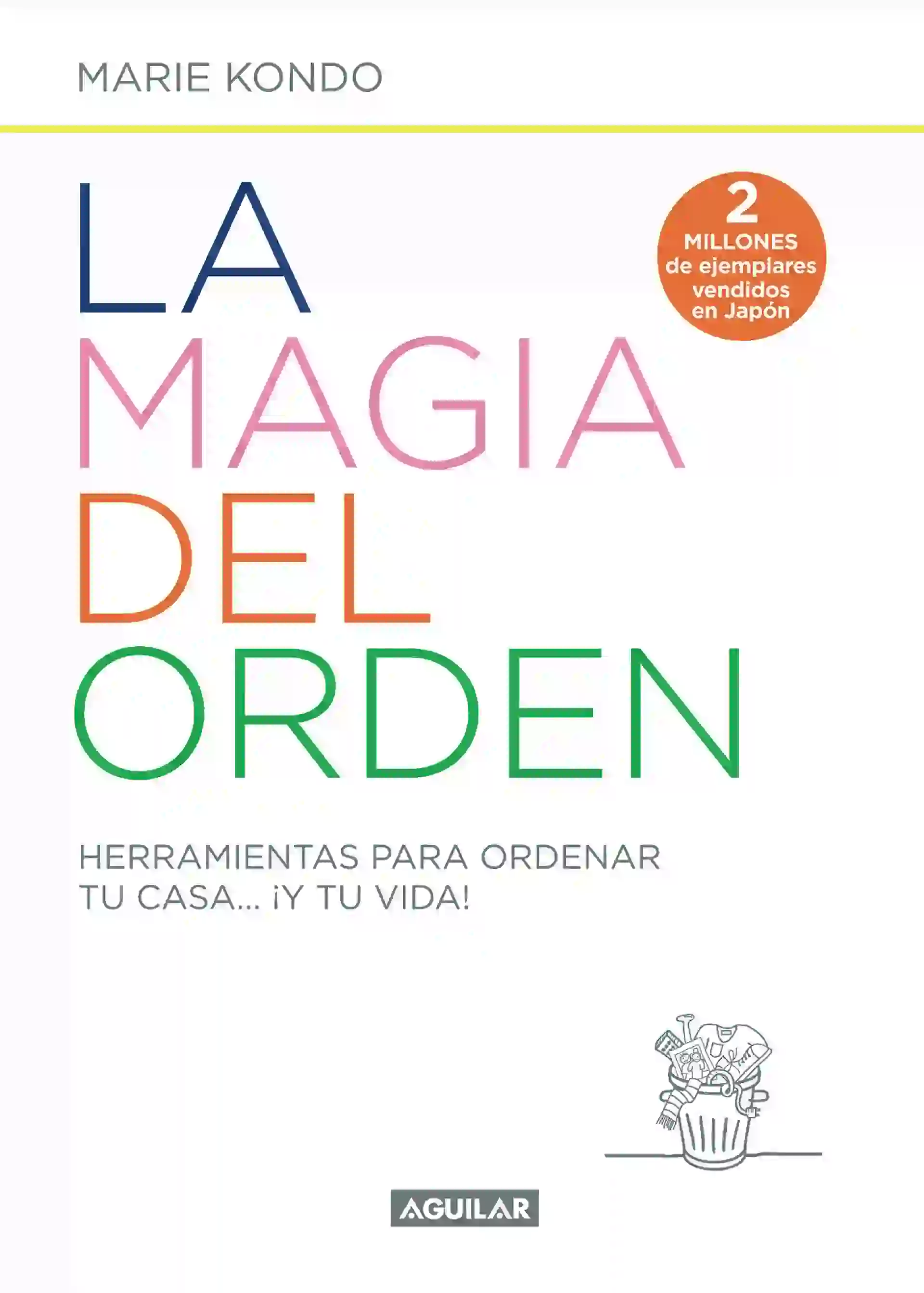 La magia del orden, de Marie Kondo.