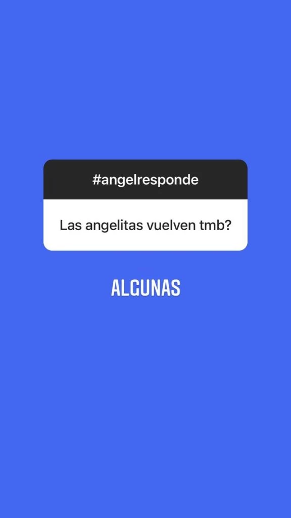 Ángel responde FOTO IG