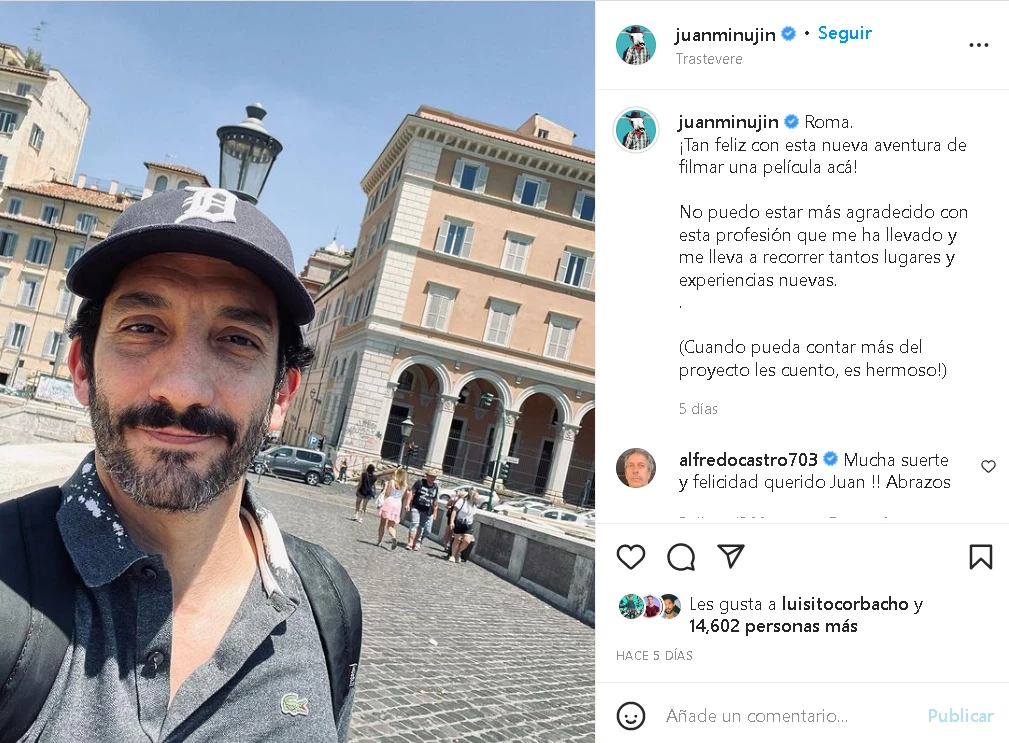 El posteo de Juan Minujín días atrás desde Roma