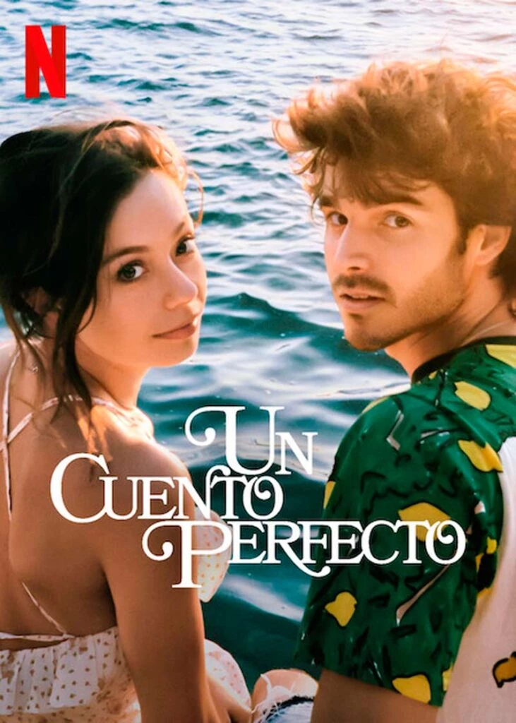 un cuento perfecto, netflix