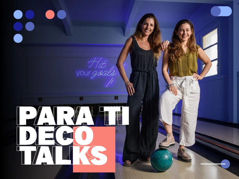 Carola Mauer y Carolina Feller: "No hay una fórmula de la decoración perfecta"