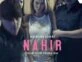 Valentina Zenere mostró el póster oficial de la película “Nahir”, basada en la vida real de Nahir Galarza
