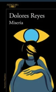 Miseria de Dolores Campos