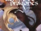 Tiempo de Dragones de Liliana Bodoc