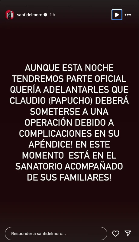 Santiago del Moro comunicó que Claudio está internado