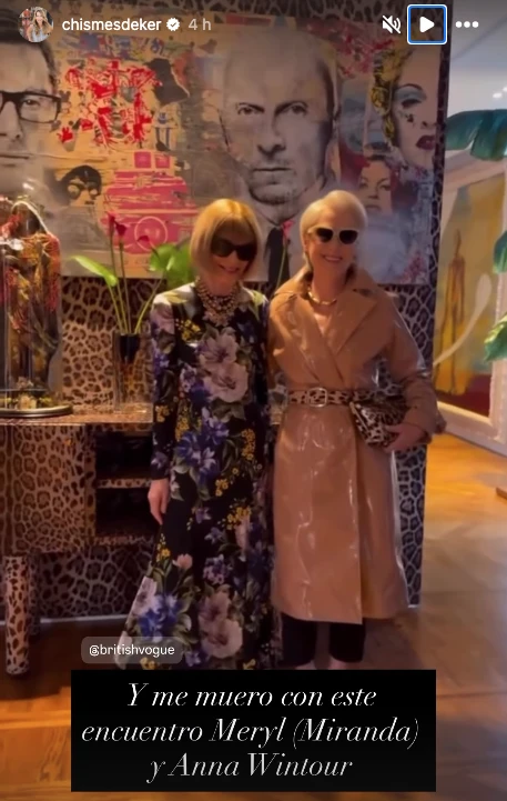 Meryl Streep (caracterizada como Miranda Priestley) se encontró con Anna Wintour en el desfile de Dolce & Gabbana, en Milán