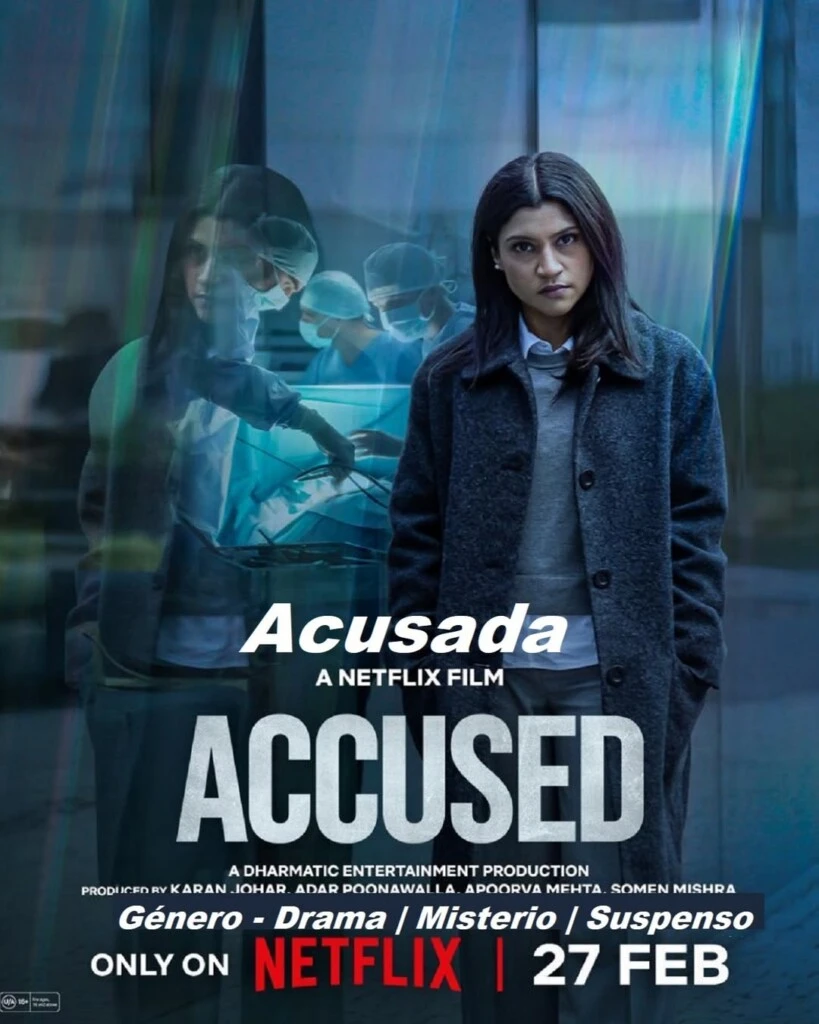 "Acusada" arrasa en Netflix.