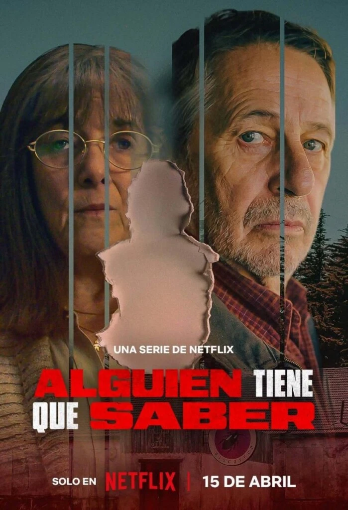 "Alguien tiene que saber" arrasa en Netflix