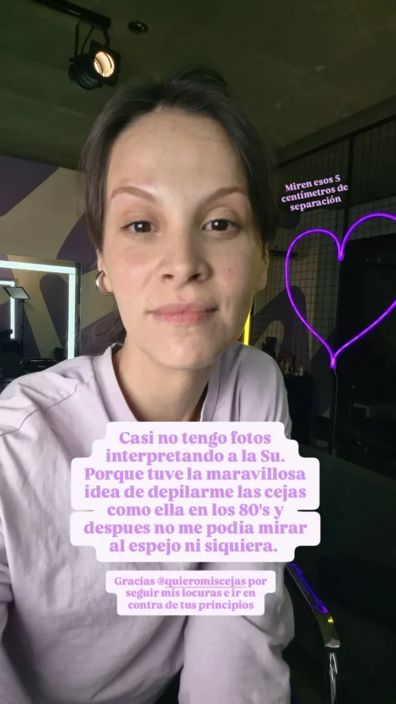 Uno de ellos tuvo que ver con sus cejas. La actriz contó que tomó una decisión sobre su rostro para parecerse a Susana en aquella época, aunque rápidamente se arrepintió.