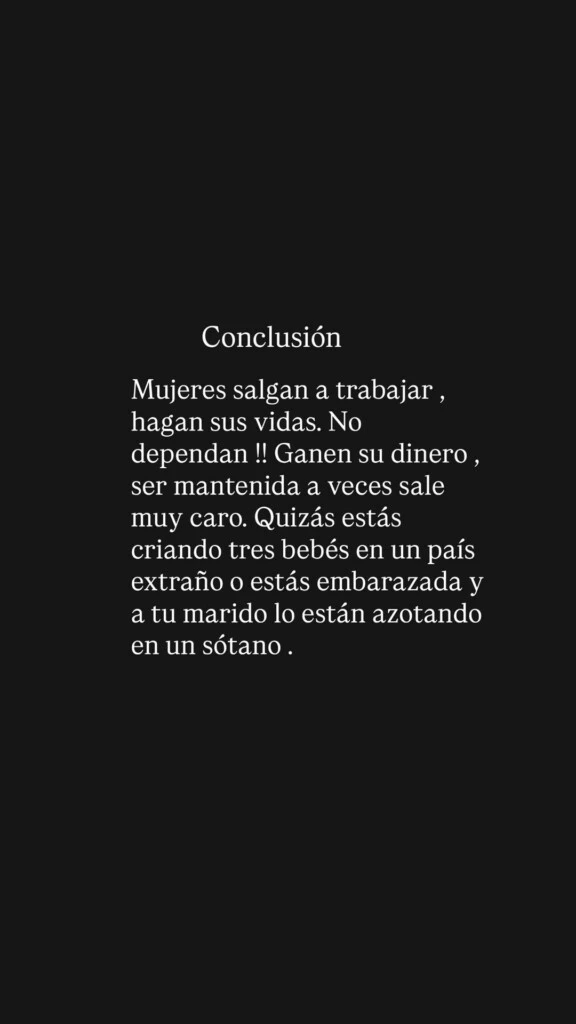 La empresaria también aprovechó la situación para dejar una reflexión sobre la independencia económica y las decisiones personales que tomó durante su matrimonio.